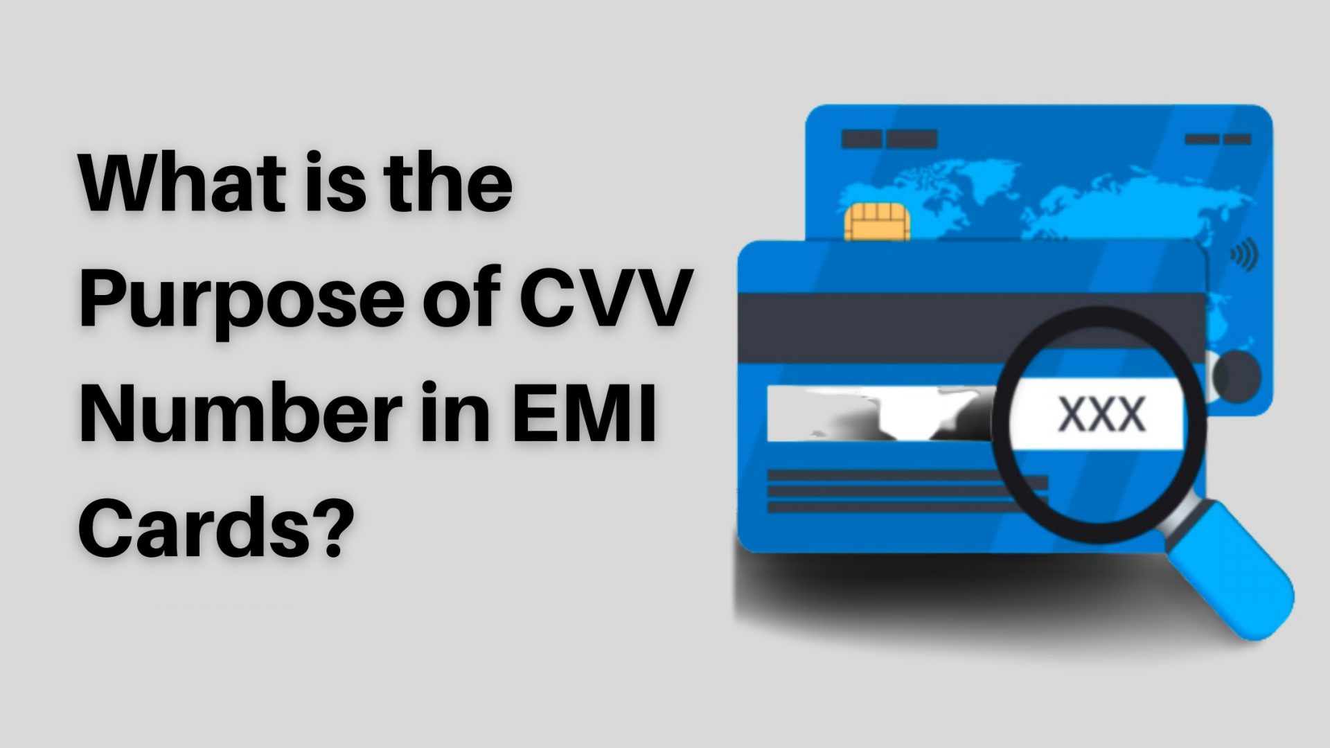 Purpose of CVV Number in EMI Cards