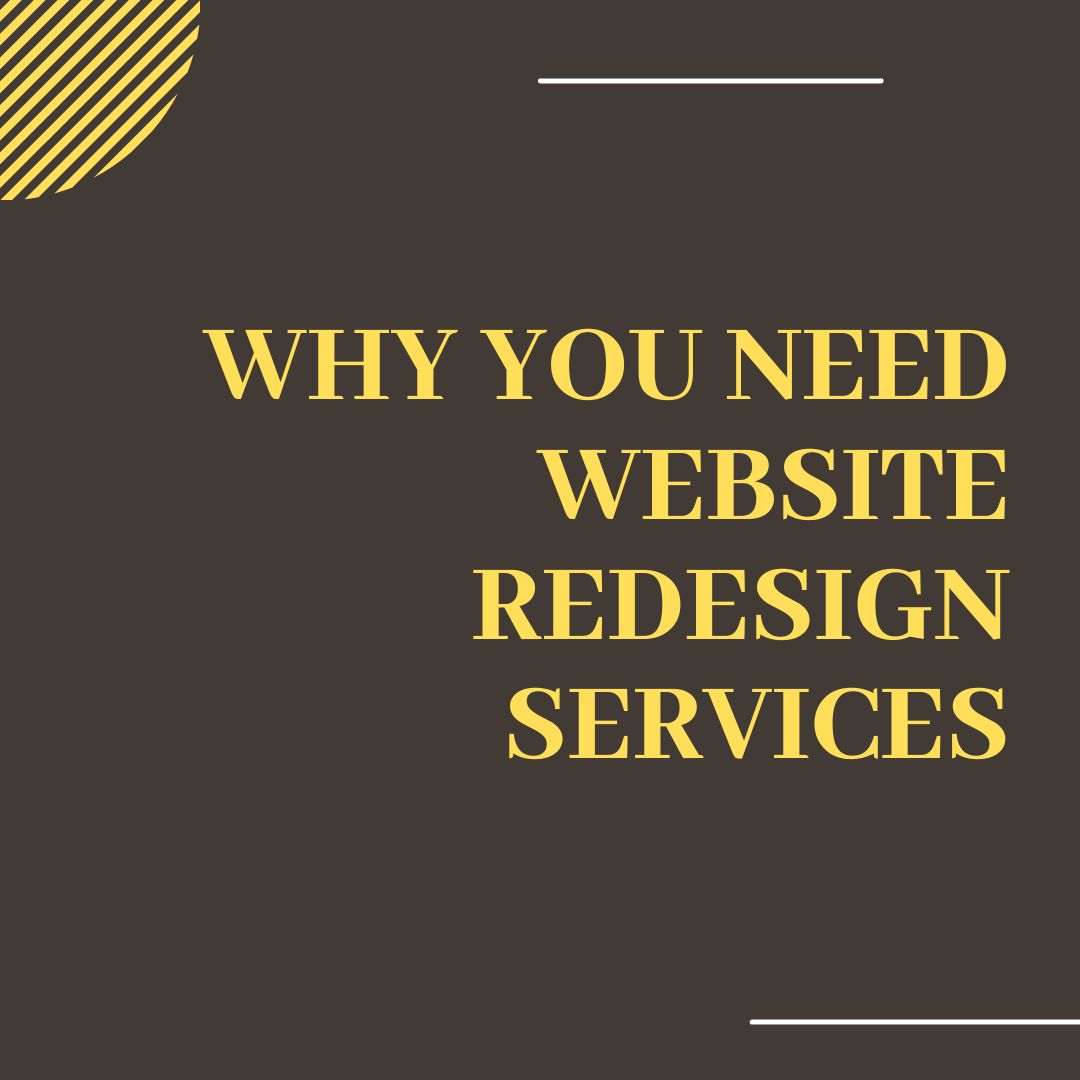 Why you need Website Redesign Services